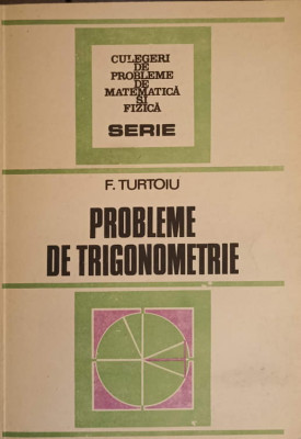 PROBLEME DE TRIGONOMETRIE-F. TURTOIU foto