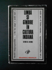 SERGIU AL-GEORGE - LIMBA SI GANDIRE IN CULTURA INDIANA foto