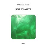Sorsv&aacute;gta - D&ouml;brentei Korn&eacute;l