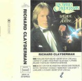 Casetă audio Richard Clayderman &lrm;&ndash; Ballade Pour Adeline, originală, Ambientala