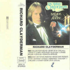 Casetă audio Richard Clayderman ‎– Ballade Pour Adeline, originală