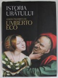 Istoria Ur&acirc;tului, Umberto Eco, 2007, Carte Cartonată, Bogat Ilustrată, 451 Pagini, Minim Uzura