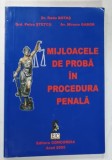 MIJLOACE DE PROBA IN PROCEDURA PENALA de RADU BOTAS ... MIRUNA GABOR , 2005