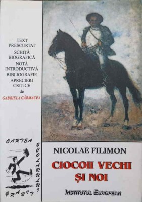 CIOCOII VECHI SI NOI-NICOLAE FILIMON-246550 foto