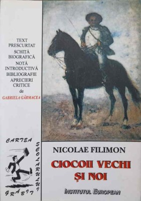 CIOCOII VECHI SI NOI-NICOLAE FILIMON foto