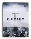 Carte Foto Trope Chicago in Engleza - Edite de Sam Landers &amp; Tom Maday, 206 Fotografii Urbane