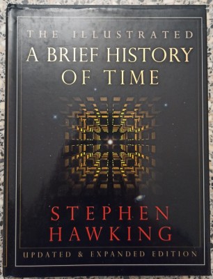 (The Illustrated) A brief history of time - Stephen Hawking foto