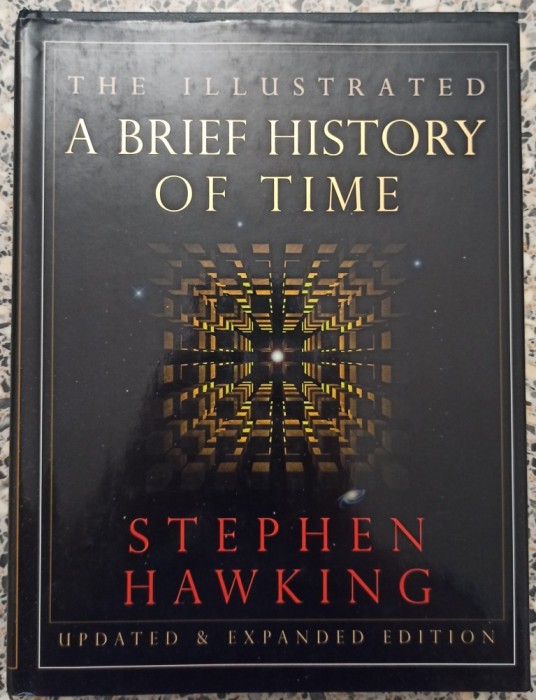 (The Illustrated) A brief history of time - Stephen Hawking