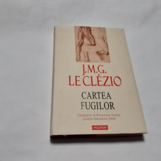 Cartea Fugilor - J. M. G. Le Clezio rf12/3
