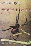 Cumpara ieftin Vaduva Neagra - Arcadie Opait