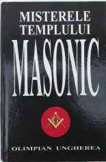 Olimpian Ungherea - Misterele templului masonic foto