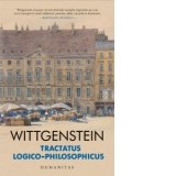 Tractatus Logico-Philosophicus - MIRCEA DUMITRU, Mircea Flonta, Ludwig Wittgenstein