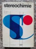 Stereochimie - F.M. Badea, F. Kerek, Editura Stiintifica, 1974, Romana, Chimie