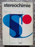 Cumpara ieftin Stereochimie - F.M. Badea, F. Kerek, Editura Stiintifica, 1974, Romana, Chimie