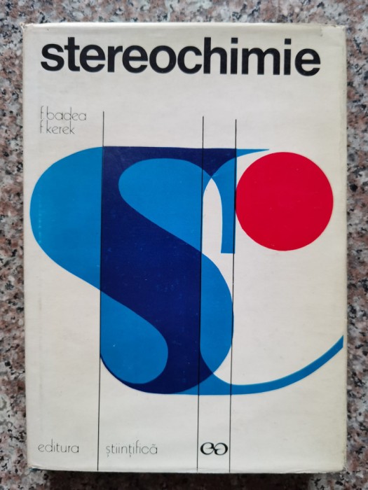 Stereochimie - Fm Badea F. Kerek , A532