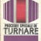Procedee speciale de turnare - I. Chira, L. Sofroni