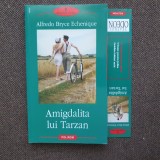 Alfredo Bryce Echenique Amigdalita lui Tarzan