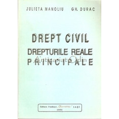 Drept Civil. Drepturile Reale Principale I,II - Juliera Manoliu, Gh. Durac