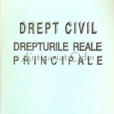 Drept Civil. Drepturile Reale Principale I,II - Juliera Manoliu, Gh. Durac