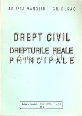Drept Civil. Drepturile Reale Principale I,II - Juliera Manoliu, Gh. Durac foto