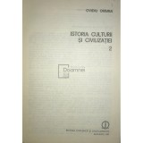 Ovidiu Drimba - Istoria culturii si civilizatiei - vol 2 (Editia: 1987)