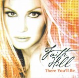 Faith Hill - There You'll Be, CD