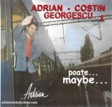 Adrian Georgescu - Poate. . . Maybe. . ., CDr