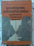 ANVELOPELE AUTOVEHICULELOR. EXPLOATARE, INTRETINERE, REPARARE-F. CAPRUCIU P. ALEXANDRESCU C. DRAGUS-337911