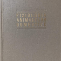 FIZIOLOGIA ANIMALELOR DOMESTICE-C.C. PARHON