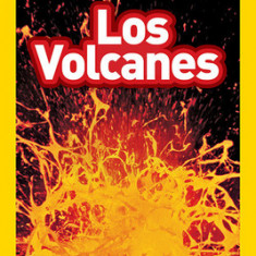 National Geographic Readers: Los Volcanes (L2)