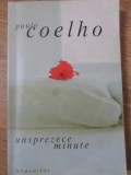 Unsprezece Minute - Paulo Coelho, Roman, Editura Humanitas, 2005, Paperback