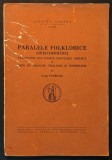 Aromani 1944 PARALELE FOLKLORICE GRECO-ROMANE Tache Papahagi 96pag NOTE de FOLKLOR FILOLOGIE ETNOGRAFIE Poezia Populara Greaca Macedo-romani Machidoni