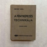 Hevesy Ivan - A fenykepezes technikaja
