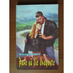 Susan Connell - Pare sa fie dragoste