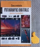 Secretele fotografiei digitale pentru incepatori