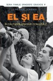Cumpara ieftin El Și Ea. &Icirc;n Căutarea Armoniei Conjugale, Pavel Gumerov - Editura Sophia