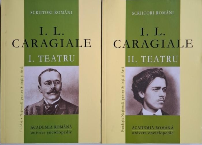 Teatru (2 volume) &ndash; I. L. Caragiale