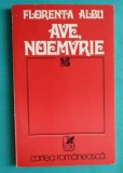 Florenta Albu &ndash; Ave noemvrie ( prima editie )