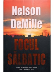 Nelson DeMille - Focul salbatic (Editia: 2007) foto