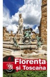 FLORENTA SI TOSCANA GHID