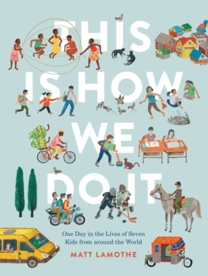 This Is How We Do It: One Day in the Lives of Seven Kids from Around the World foto