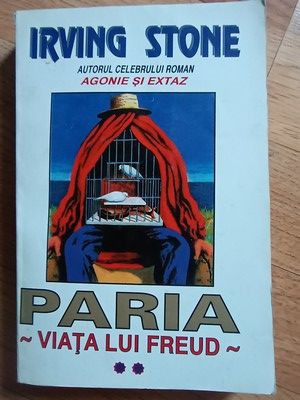 Paria. Viata lui Freud vol.2- Irving Stone foto