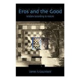 Eros and the Good