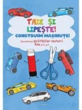Cumpara ieftin Taie si lipeste! Construim masinute! Dezvoltarea abilitatilor motorii fine prin joc!/***