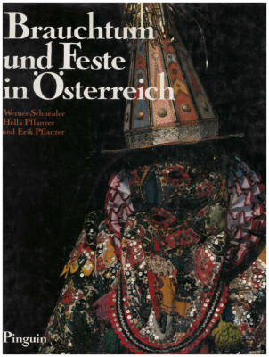 Werner Schneider, Hella Pflanzer, Erik Pflanzer - Brauchtum und Feste in Osterreich - 130037 foto