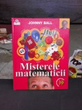 MISTERELE MATEMATICII - JOHNNY BALL