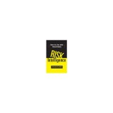 Risk Intelligence: How to Live with Uncertainty