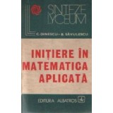Initiere in matematica aplicata