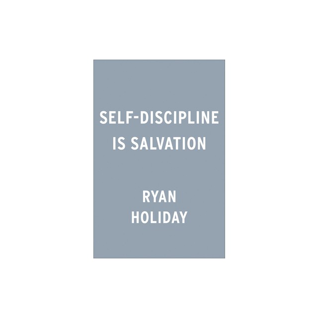 Self-Discipline Is Salvation