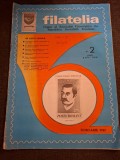 Revista Filatelia Nr.2 Anul XXX Februarie 1981 - Asociația Filateliștilor din Republica Socialistă Rom&acirc;nia